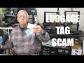 Luggage Tag SCAM Watch Out