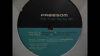 Freesom - Adrenaline (First Strike EP) - Hard Trance/Hard House