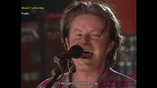 이글스, 호텔 캘리포니아, Eagles Hell Freezes Over Hotel California