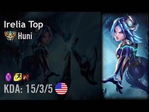 Irelia Top vs Fizz - Huni - NA Challenger Patch 6.11