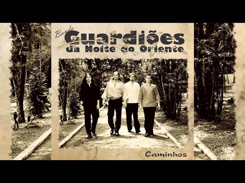 Alegria de Viver - Banda Guardiões da Noite do Oriente