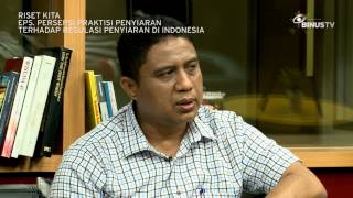 RISET KITA – Persepsi Praktisi Penyiaran terhadap Regulasi Penyiaran di Indonesia