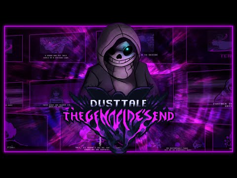 Dusttale - The Genocide's End | UNDERTALE Fangame | ACT 1