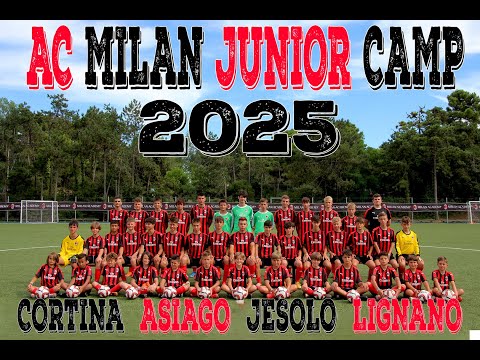 AC Milan Academy Junior Camp - Estate 2025 / Summer 2025 - ISCRIZIONI APERTE / REGISTRATION OPEN