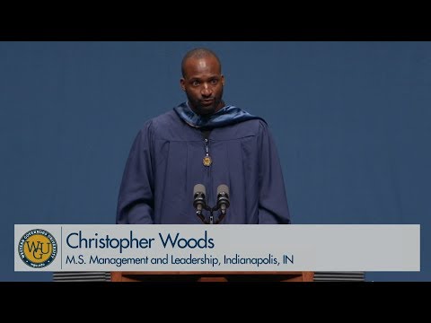 WGU 2019 Salt Lake City Master's Commencement - Graduate Speaker Christopher Woods