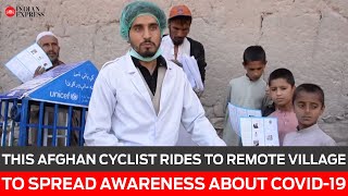 This Afghan cyclist rides to remote village to spread awareness about COVID-19 pandemic | DOWNLOAD THIS VIDEO IN MP3, M4A, WEBM, MP4, 3GP ETC