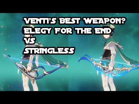 Venti: Elegy for the End vs Stringless (Weapon Comparison) | Genshin Impact