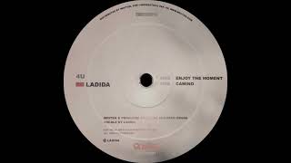 Ladida - Enjoy The Moment