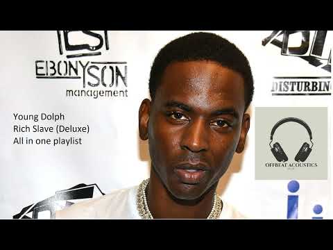 Rich Slave Deluxe All in One Playlist - Young Dolph [Bass Boosted - Mix]