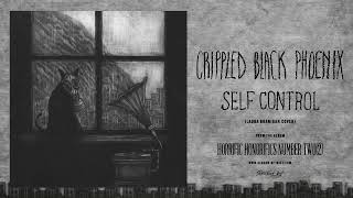 Songtext von Crippled Black Phoenix - Self Control Text Musik-video-Miniaturansicht