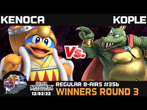 Regular Bairs #356 - SSBU - Winners Round 3 - Kenoca vs. Kople
