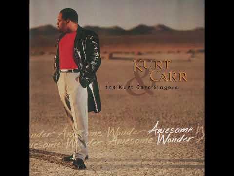 That's Just The Way the Father Is - Kurt Carr