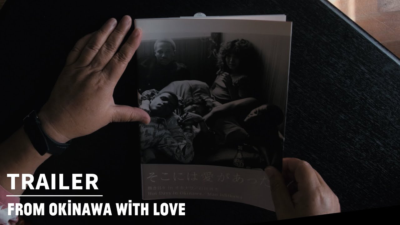 FROM OKINAWA WITH LOVE OFFICIAL TRAILER ENGLISH