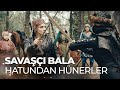 Bala Hatun Bacıyanları Cenke Hazırlıyor Kuruluş Osman 129 Bölüm