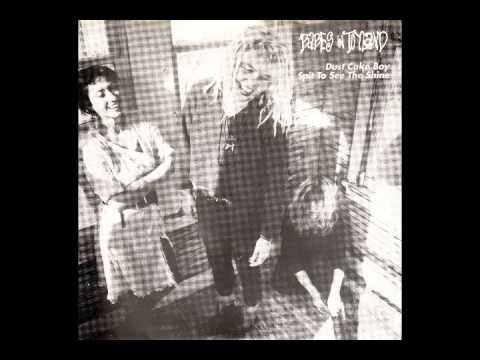 Babes In Toyland - Dust Cake Boy (1989 Treehouse Records version)