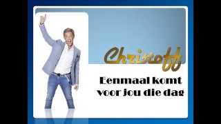 Eenmaal Komt Voor Jou Die Dag Music Video