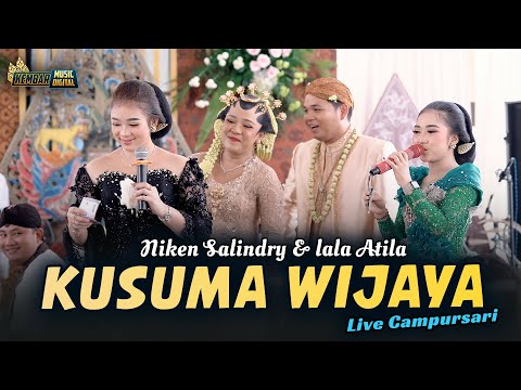 NIKEN SALINDRY FT LALA ATILA - KUSUMA WIJAYA - Kembar Campursari Live