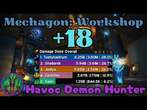 Mechagon: Workshop +18 | Fel Scarred Havoc DH | TWW Season 2