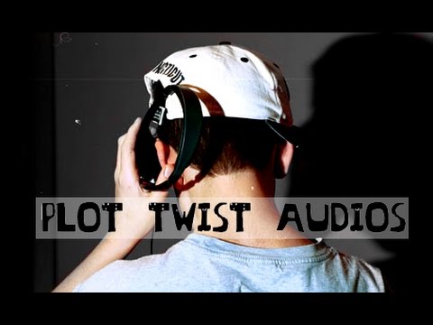 Plot Twist audios for vine