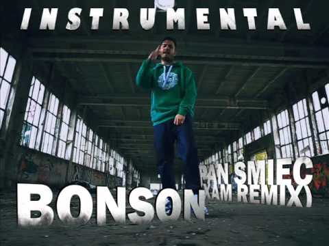 Bonson - Pan Smiec (Xam Remix) INSTRUMENTAL