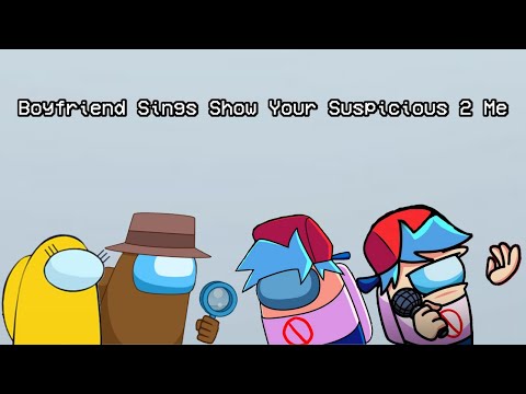 Ventrilo Quistian² x The Mashups - Boyfriend Sings Show Your Suspicious 2 Me (Mashup)