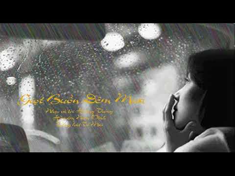 Giọt buồn đêm mưa - Tố Mai