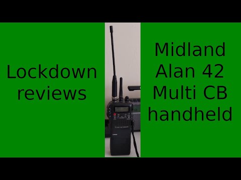 Lockdown reviews - Midland Alan 42 Multi CB handheld