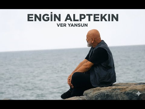 Engin ALPTEKİN - VER YANSUN