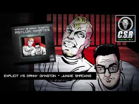 Explicit vs Danny Ovington  - Junkie Smacking