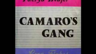 CAMARO'S GANG - Fuerza Major (1985)