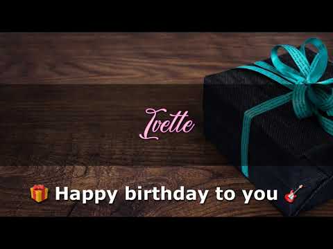IVETTE Angelclasico HAPPY BIRTHDAY