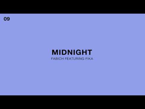 Fabich Feat. fika - Midnight (Official Audio)