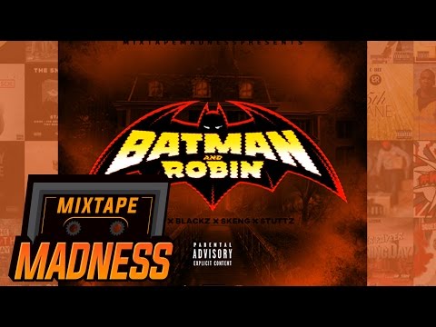 YP x KP x Blackz x Skeng x Stuttz - Batman & Robin | @MixtapeMadness