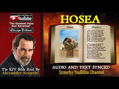 28 | Book of Hosea | Read by Alexander Scourby | The GREATEST VOICE Ever Recorded!