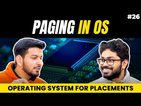 Lecture 26: What is Paging? || Non-Contiguous Memory Allocation