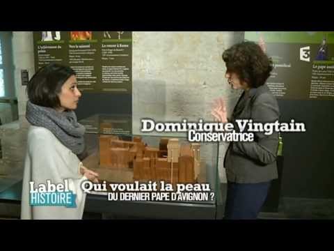 Label Histoire n°12 : Qui voulait la peau du dernier Pape d'Avignon ?