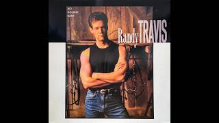 Randy Travis – When Your World Was Turning For Me