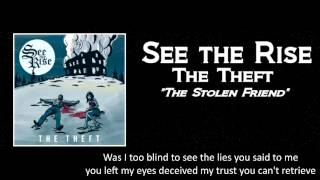 See the Rise - "The Stolen Friend" (Single)