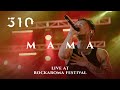 510 Mama Live Rockaroma Festival