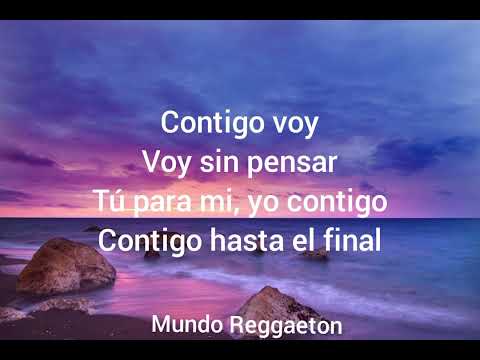Gian Marco, Mike Bahía- Contigo Hasta El Final  (Letra)