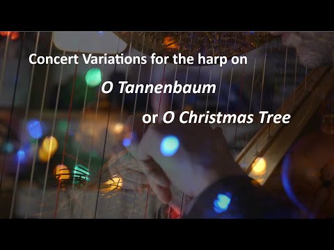 Josh Layne performs 'O Tannenbaum' - concert variations for harp