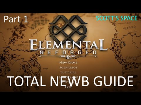 Elemental Reforged Beginners Guide - Part 1
