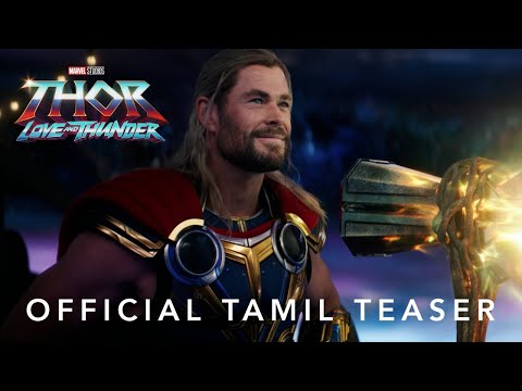 Thor: Love and Thunder Tamil movie Latest Teaser