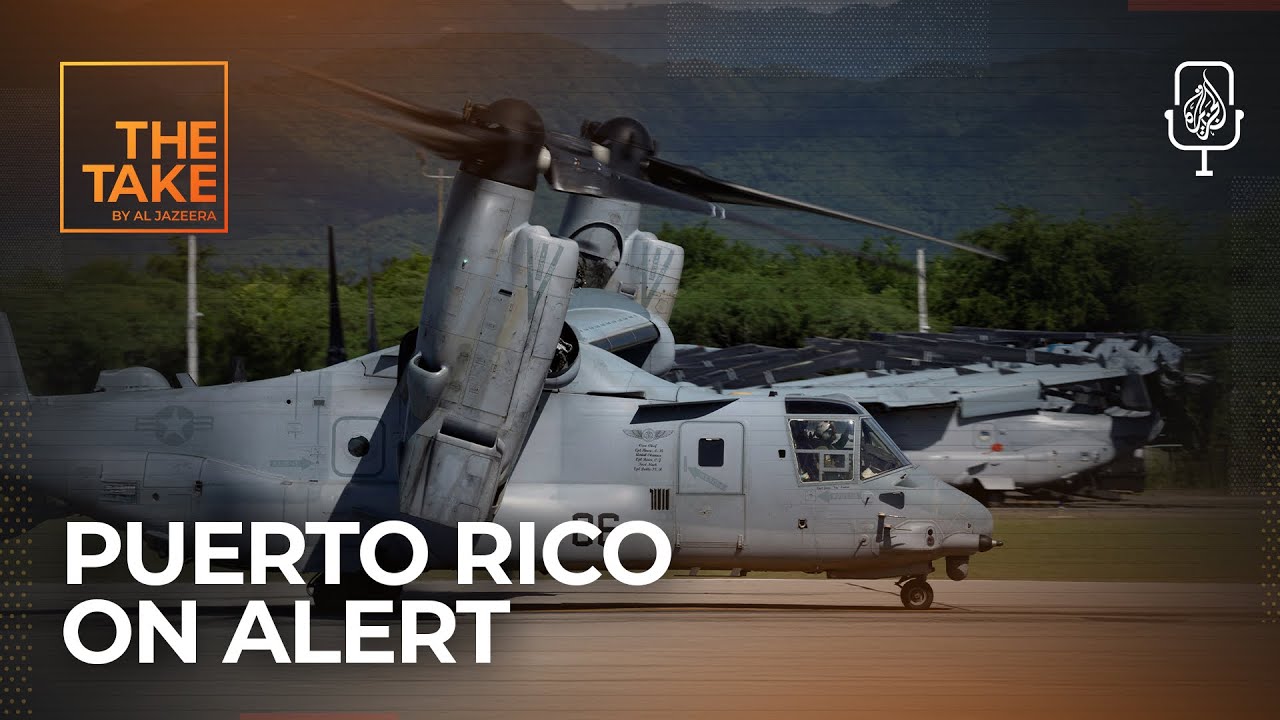 US-Venezuela military buildup tests Puerto Rico’s painful past | The Take