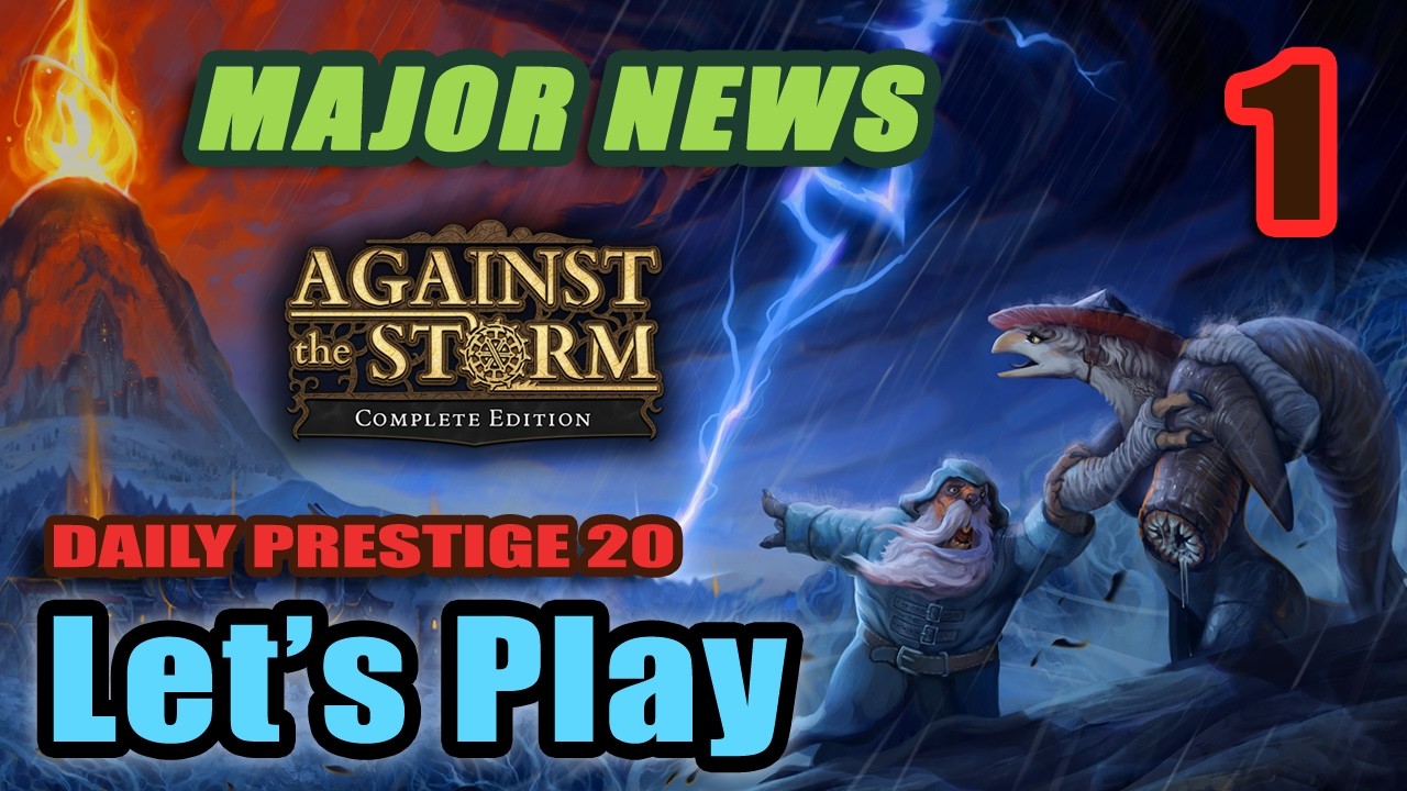 New Against the Storm Survival Game? Major News + New P20 Expedition Challenge Run - Full Gameplay