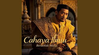 Download lagu Cahaya Ilmu Berakhlak Mulia mp3