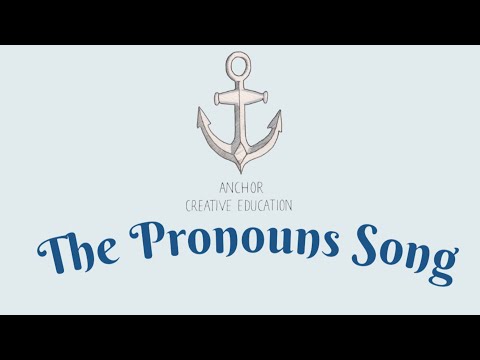 The Pronouns Song
