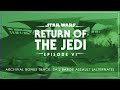 15a - Archival Bonus Track: Sail Barge Assault (Alternate) | Return of the Jedi OST
