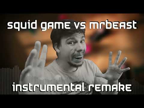 Squid Game vs. MrBeast - INSTRUMENTAL