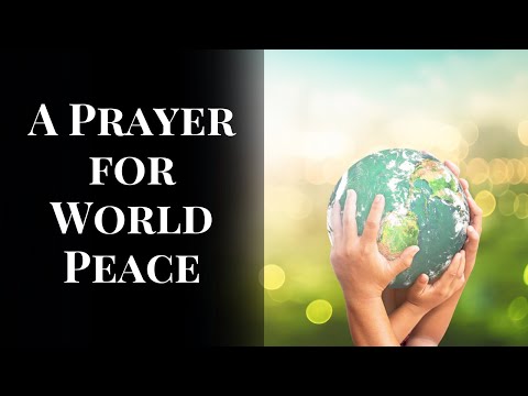 A Prayer for World Peace